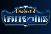 Kingdoms Rise Guardians of the Abyss